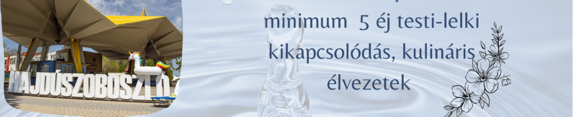 Szoboszlói pihenés